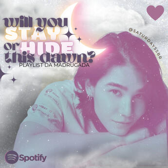 ⬜ | 1Wil you STAY or HIDE this dawn? — é a playlist perfeita para quem gosta de dormir ouvindo música ou aproveita a madrugada para dar stream. Essa playlist sempre estará atualizada com os lançamentos e músicas do Jeff com o objetivo de chartear.